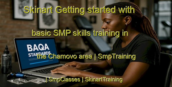Skinart Getting started with basic SMP skills training in the Chamovo area | SmpTraining | SmpClasses | SkinartTraining-Russian Federation